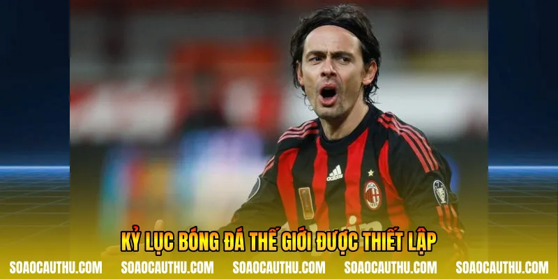 Kỷ lục bóng đá thế giới được thiết lập